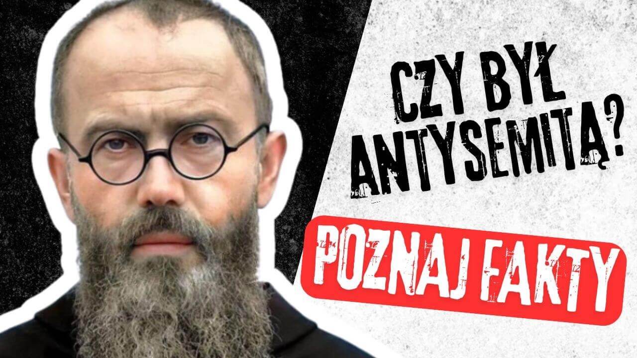 Dowody na antysemityzm u św. Maksymiliana?